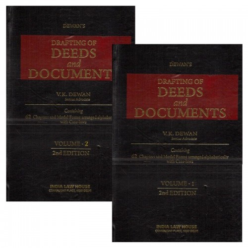 India Law House's Drafting of Deeds and Documents by V. K. Dewan [2 HB Vols.]